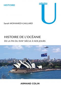 Sarah Mohamed-Gaillard, "Histoire de l'Océanie", A. Colin