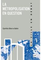 De la métropole : une figure urbaine en quête d'une réflexion géopolitique