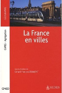 « La France en villes », G-F Dumont, Sedes