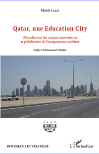 Qatar : une politique d'influence entre conjoncture favorable et fondamentaux géographiques 