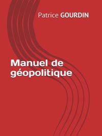 Patrice Gourdin, Manuel de géopolitique