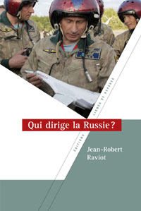 "Qui dirige la Russie ?"