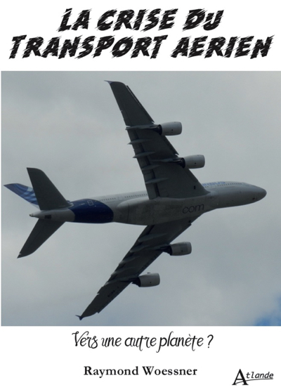 Quels changements dans le transport aérien civil mondial avant, pendant et après la crise COVID-19 ?
