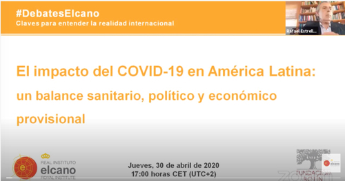 Vidéo. Real Instituto Elcano. L'impact de la COVID-19 en Amérique latine