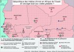 Carte. Géopolitique des médias chinois en Afrique de l'Ouest. Un ancrage local aux visées globales ? 