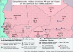 Carte. Géopolitique des médias chinois en Afrique de l'Ouest. Un ancrage local aux visées globales ? 
